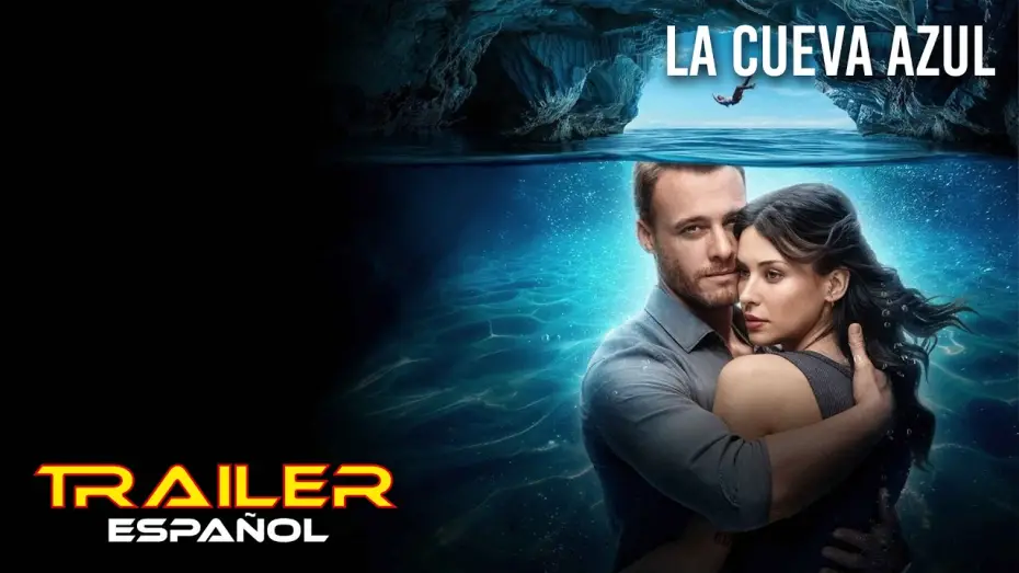 Video for the film Blue Cave — La cueva azul - Tráiler español
