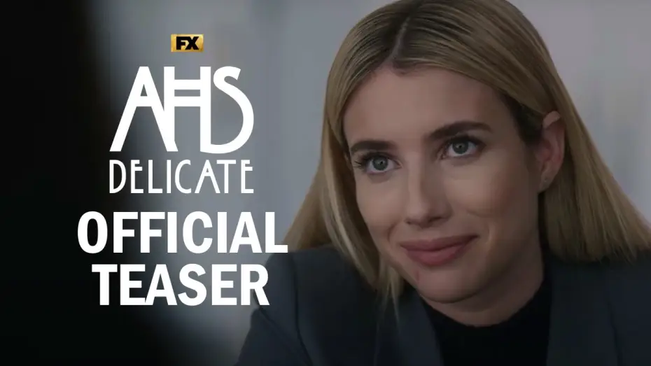 Video for the series American Horror Story — Delicate Official Teaser - Best Friend
