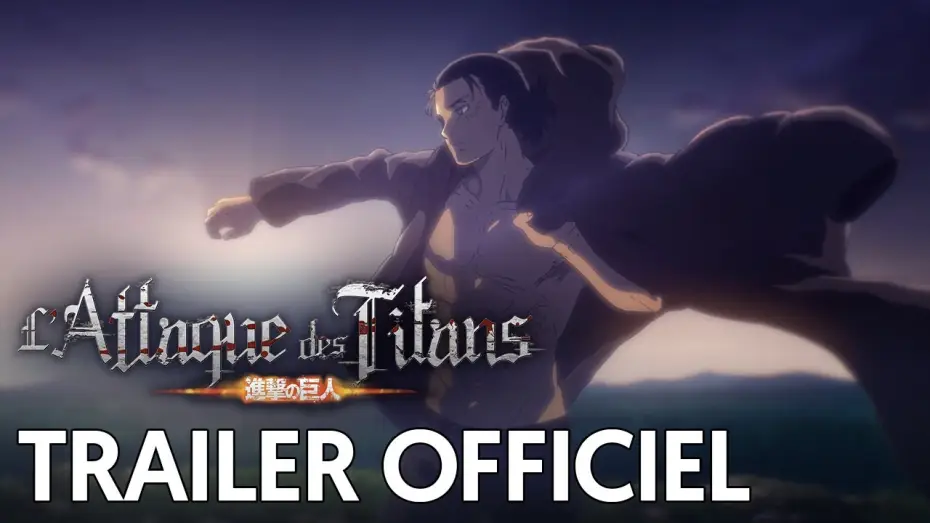 Video for the series Attack on Titan — L’Attaque des Titans Saison Finale | Trailer Officiel