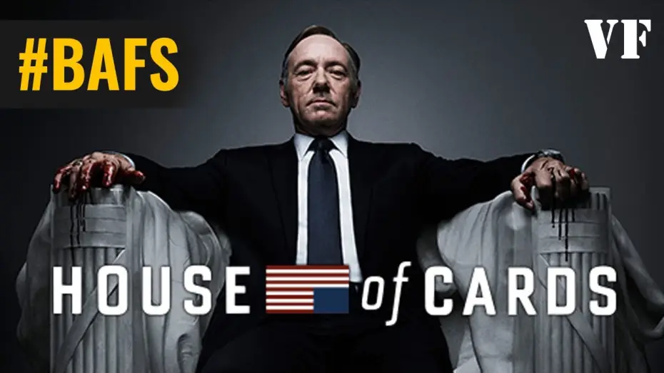 Video for the series House of Cards — House of cards avec Kevin Spacey – Bande Annonce VF - 2013