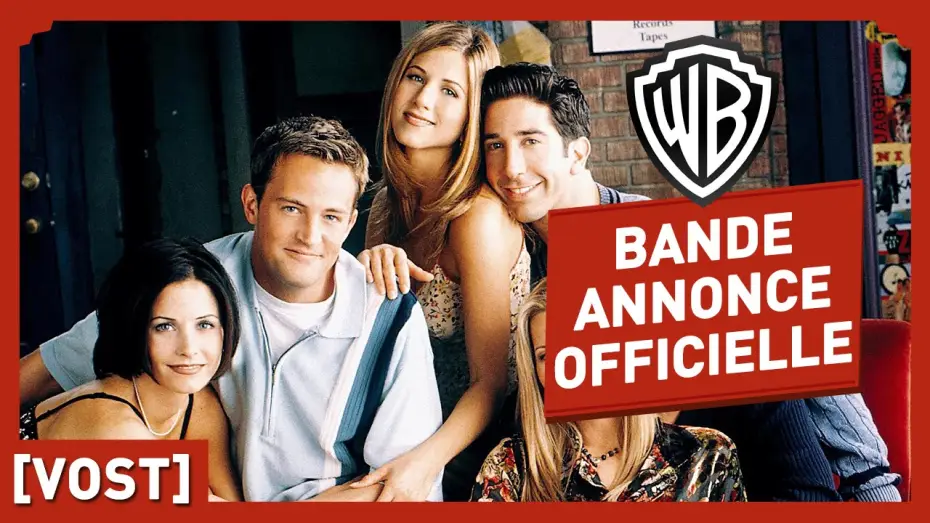 Видео к сериалу Friends — FRIENDS - Bande Annonce Officielle 1 (VOST)
