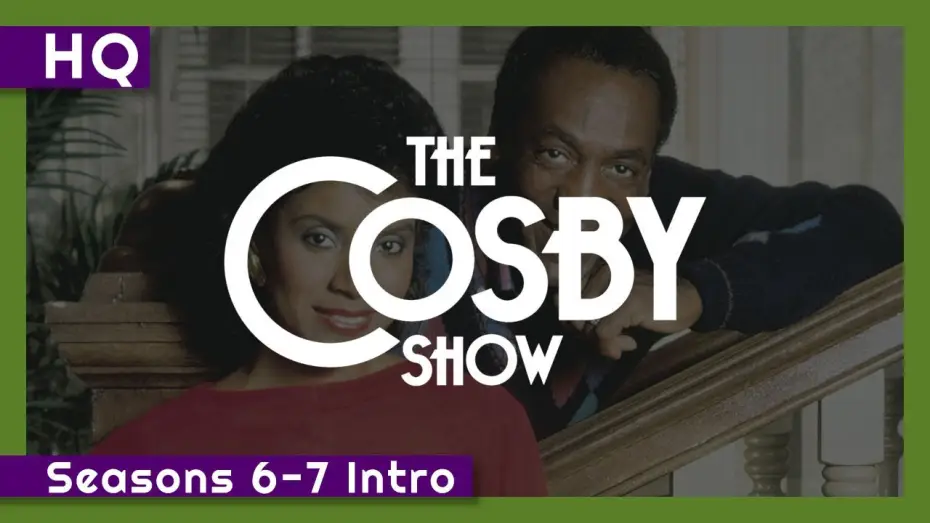 Video for the series The Cosby Show — The Cosby Show (1984-1992) Seasons 6-7 Intro