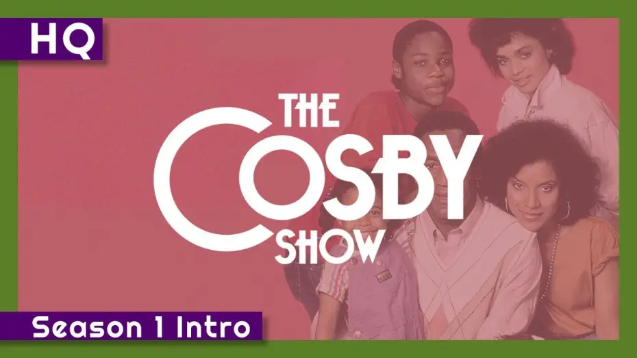 Video for the series The Cosby Show — The Cosby Show (1984-1992) Season 1 Intro