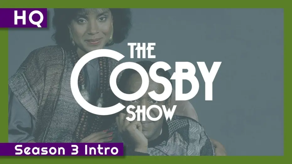 Video for the series The Cosby Show — The Cosby Show (1984-1992) Season 3 Intro