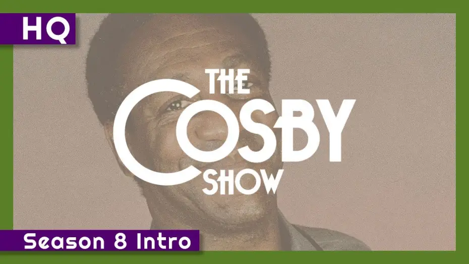 Video for the series The Cosby Show — The Cosby Show (1984-1992) Season 8 Intro