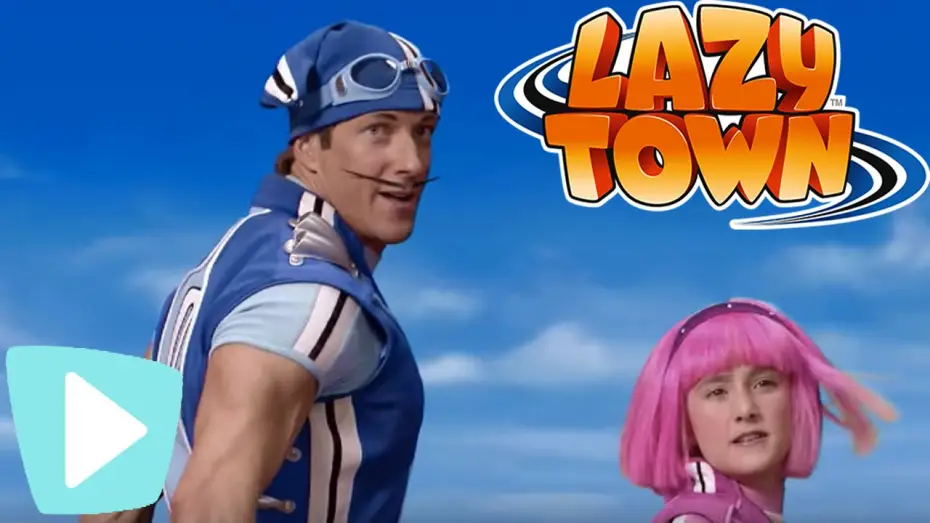 Video for the series LazyTown — Lazy Town I Action Theme Trailer