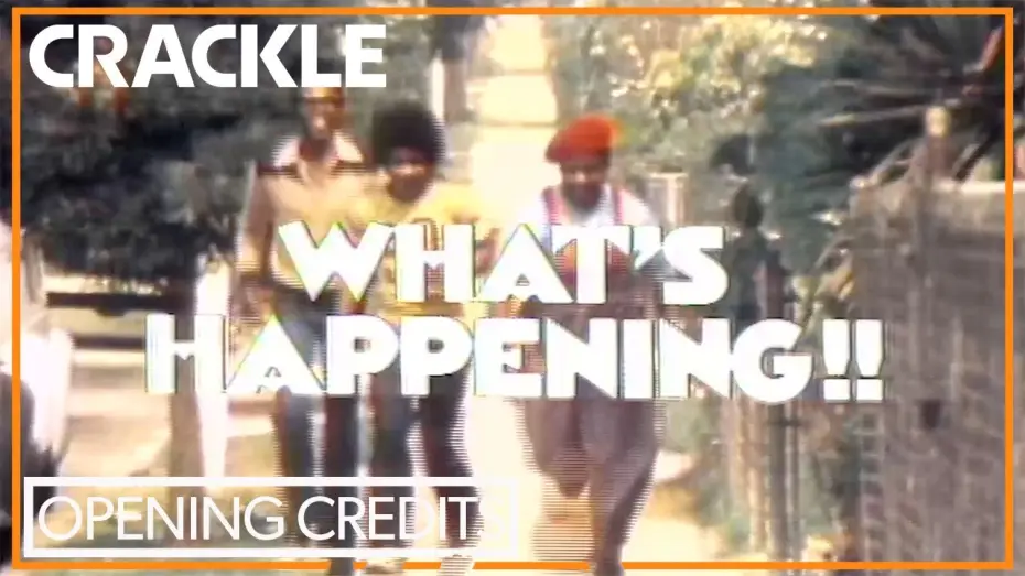 Video for the series What's Happening!! — "WHAT'S HAPPENING!!" Opening Credits | Crackle Classic TV | THEME SONG