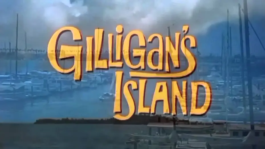 Video for the series Gilligan's Island — Gilligan's Island 1964 - 1967 Opening and Closing Theme (With Snippet) HD Dolby