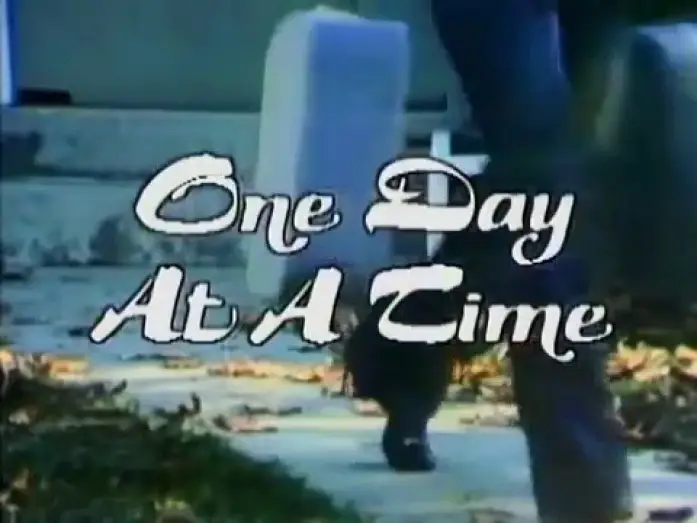 Video for the series One Day at a Time — One Day at a Time 1975 - 1984 Opening and Closing Theme
