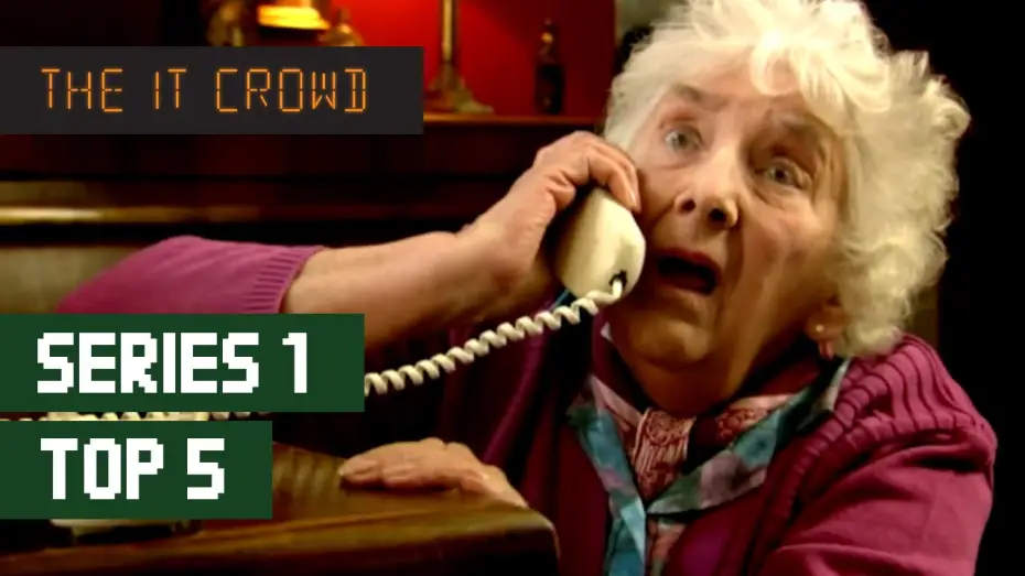 Video for the series The IT Crowd — TOP 5 The IT Crowd Best Moments | Series 1