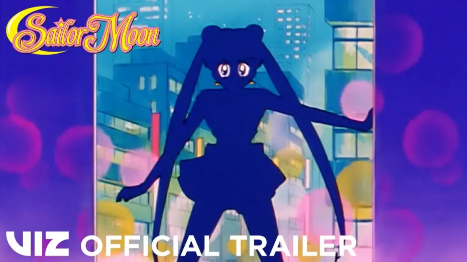 Video for the series Sailor Moon — Official Trailer | Sailor Moon: The Complete First Season | VIZ