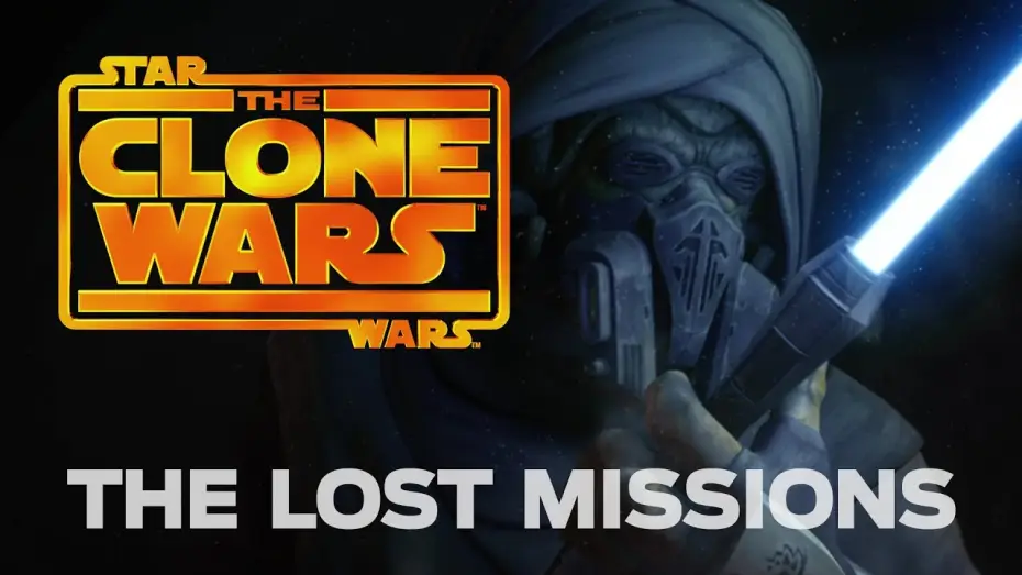 Video for the series Star Wars: The Clone Wars — Star Wars: The Clone Wars -- The Lost Missions: Trailer