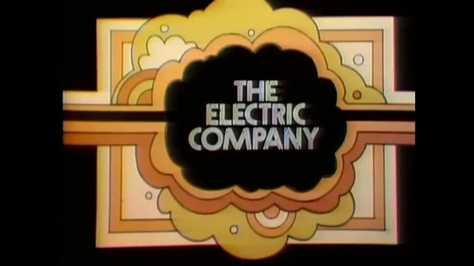 Video for the series The Electric Company — The Electric Company Season 1 Opening and Closing Credits and Theme Song