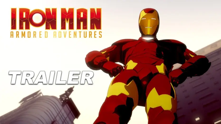 Video for the series Iron Man: Armored Adventures — IRON MAN - TRAILER