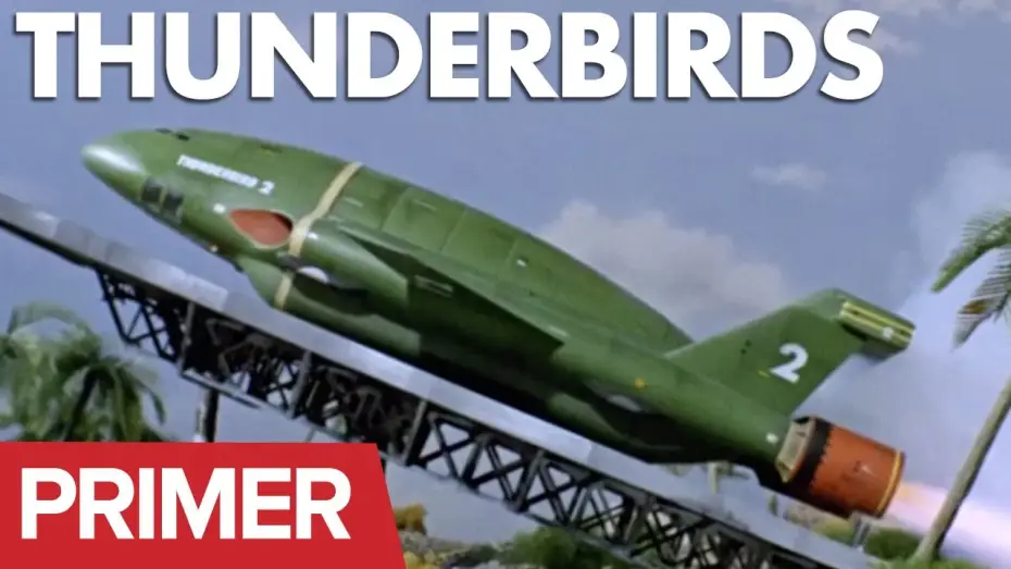 Video for the series Thunderbirds — Gerry Anderson Primer: Thunderbirds