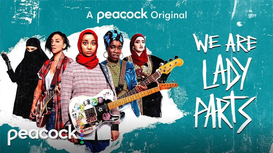 Video for the series We Are Lady Parts — We Are Lady Parts | Official Trailer | Peacock Original