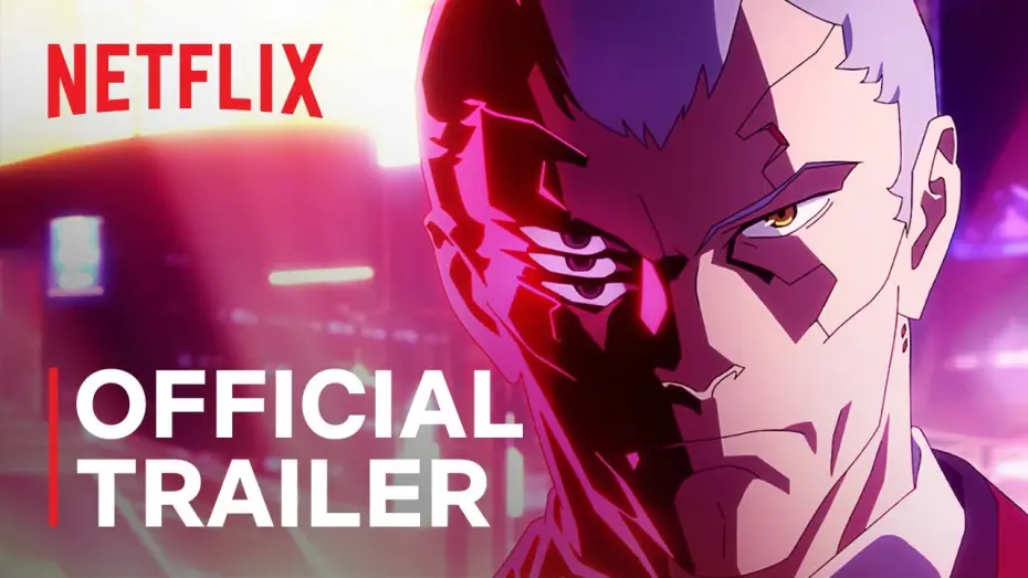 Video for the series Cyberpunk: Edgerunners — Official Trailer (Studio Trigger Version) [Subtitled]