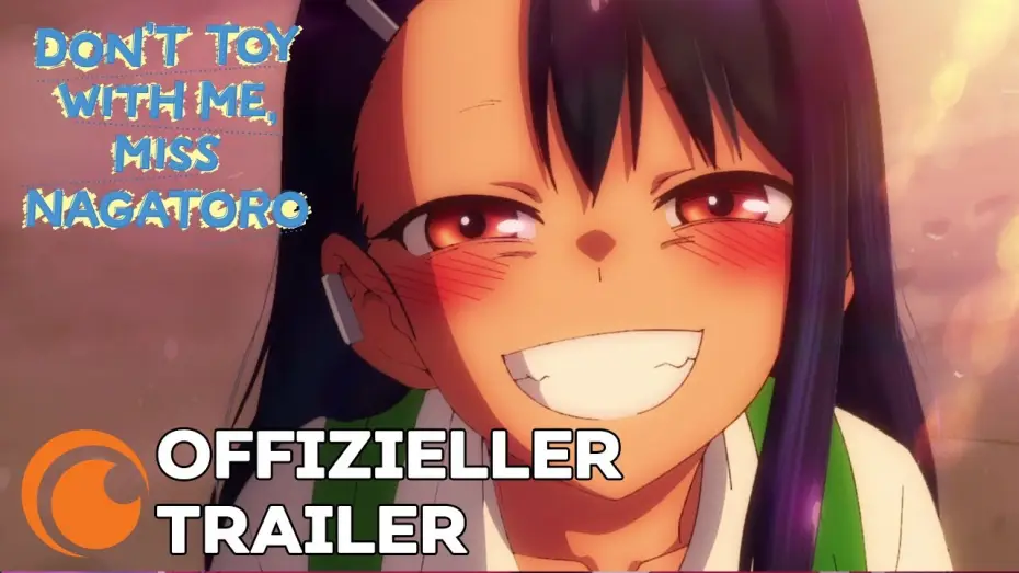 Видео к сериалу DON'T TOY WITH ME, MISS NAGATORO — Don't Toy with Me, Miss Nagatoro - Anime Trailer
