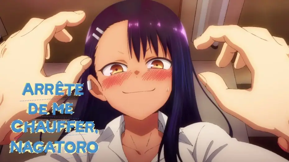 Видео к сериалу DON'T TOY WITH ME, MISS NAGATORO — Arrête de me chauffer, Nagatoro - Bande Annonce [VOST]