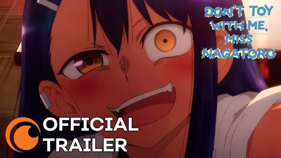 Видео к сериалу DON'T TOY WITH ME, MISS NAGATORO — DON'T TOY WITH ME, MISS NAGATORO | OFFICIAL TRAILER