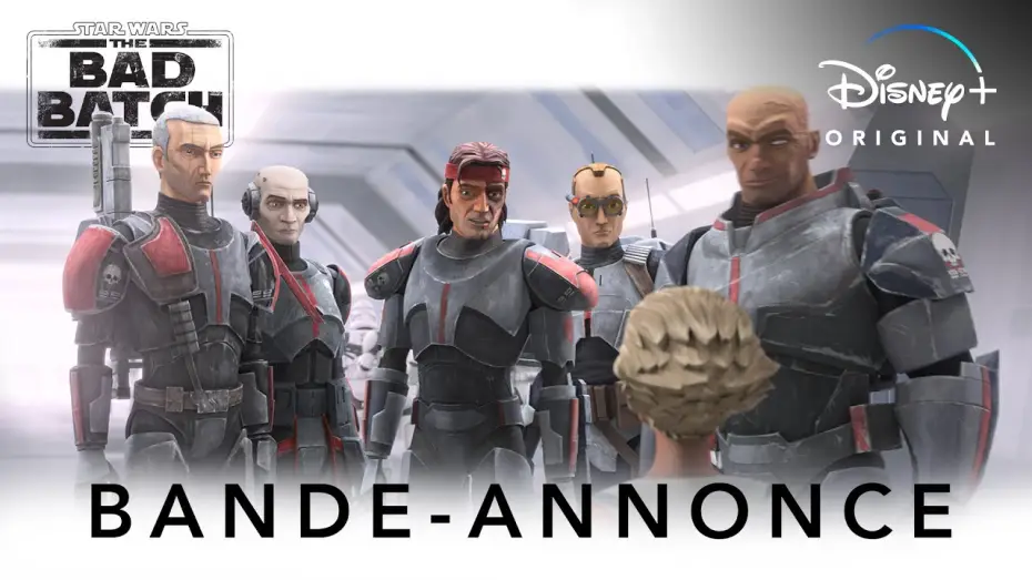 Video for the series Star Wars: The Bad Batch — Bande Annonce [VOST]