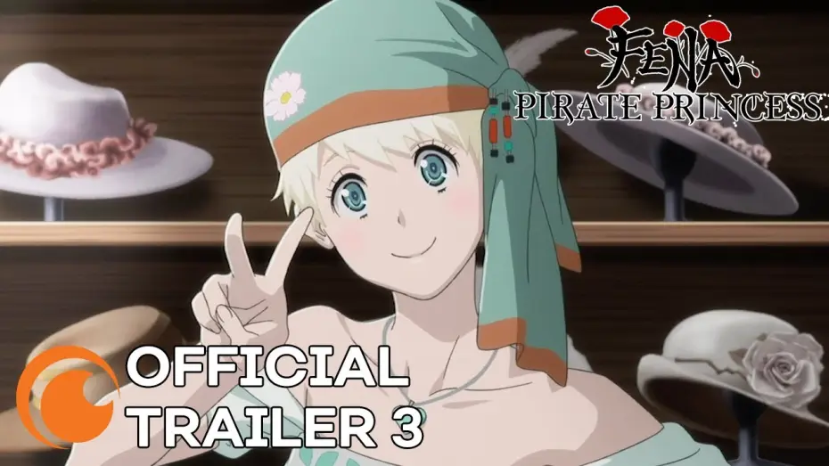 Video for the series Fena: Pirate Princess — Official Trailer 3 [Subtitled]
