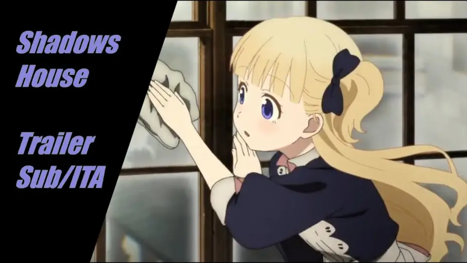 Video for the series Shadows House — Trailer Sub/ITA-Shadows House-[ITALIANO]