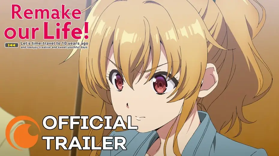 Видео к сериалу Remake Our Life! — Remake Our Life! | OFFICIAL TRAILER