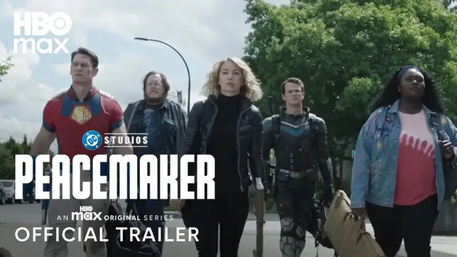 Video for the series Peacemaker — Official Trailer