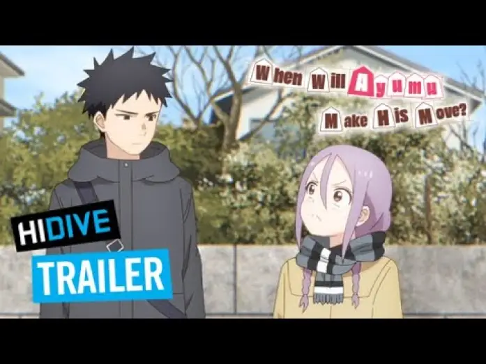Video for the series When Will Ayumu Make His Move? — HIDIVE Trailer