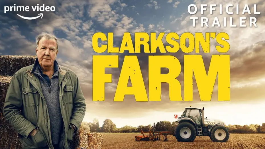 Видео к сериалу Clarkson's Farm — Clarkson's Farm | Official Trailer | Prime Video
