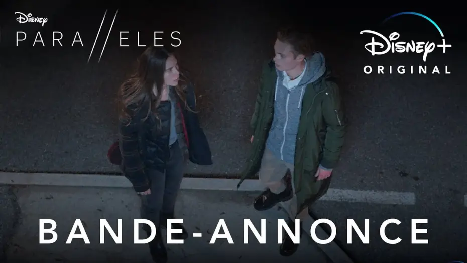 Video for the series Parallels — Parallèles - Bande Annonce #3 [VF]