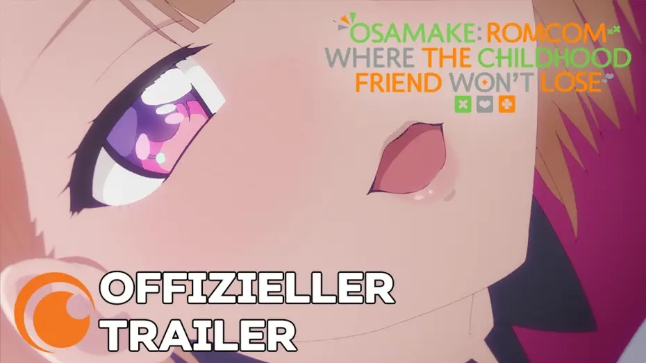 Video for the series Osamake: Romcom Where the Childhood Friend Won't Lose — Osamake: Romcom Where The Childhood Friend Won't Lose - Anime Trailer