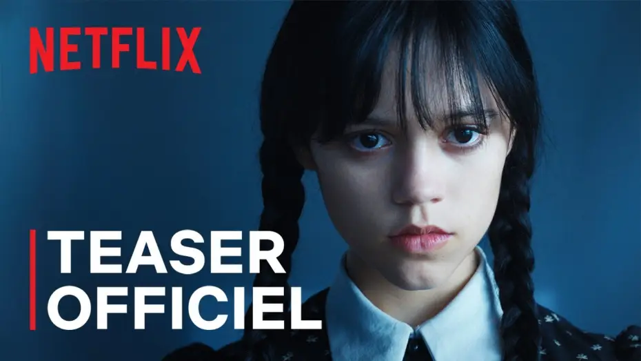 Video for the series Wednesday — Teaser officiel VF