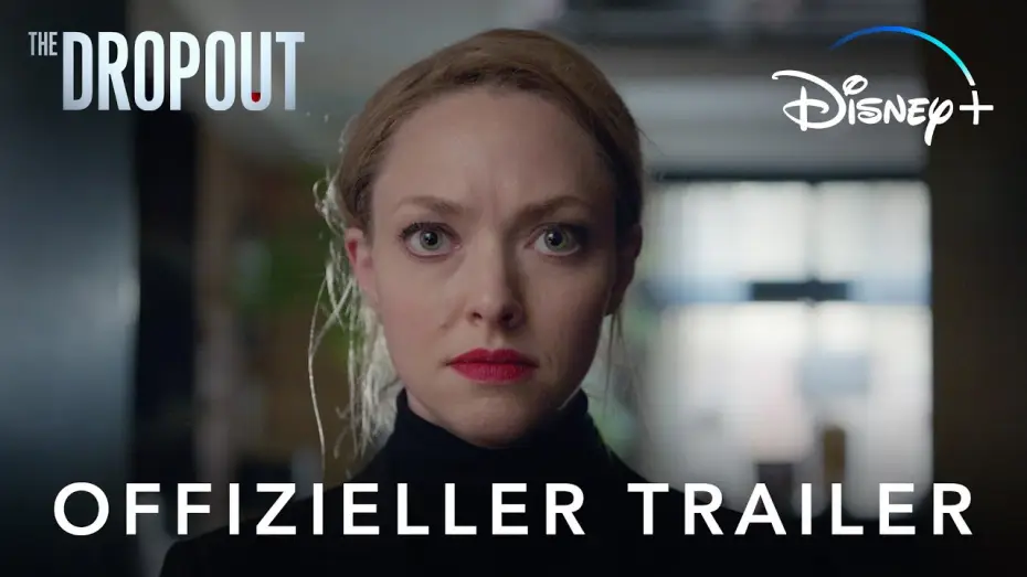 Video for the series The Dropout — The Dropout | Offizieller Trailer | Deutsch HD