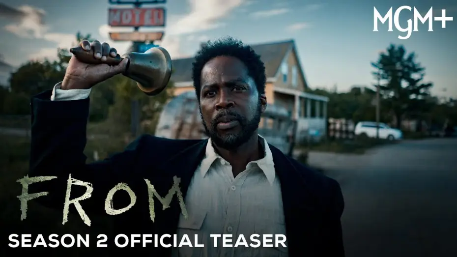 Video for the series FROM — Season 2 — Season 2 Official Tease