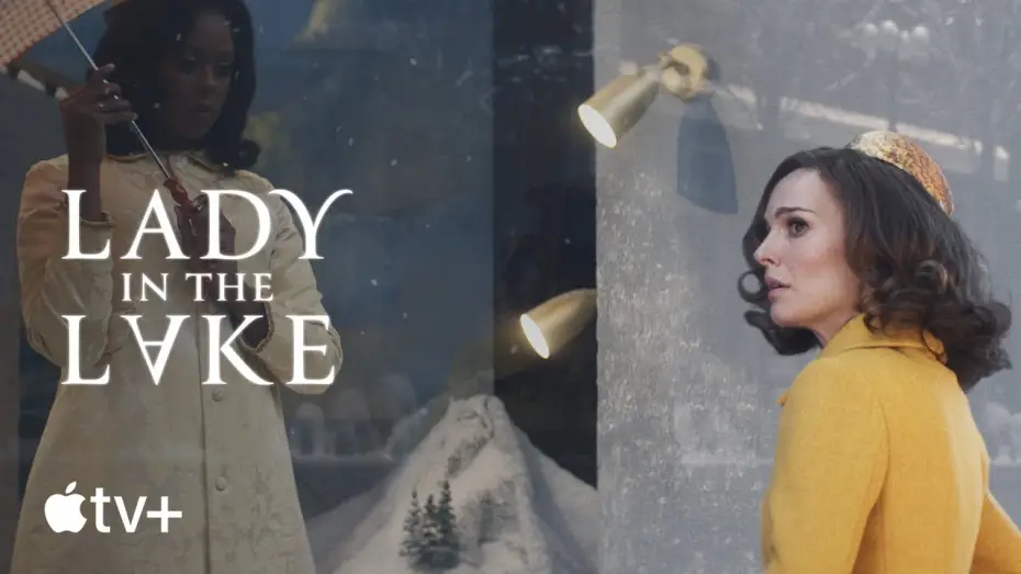 Video for the series Lady in the Lake — Official Trailer