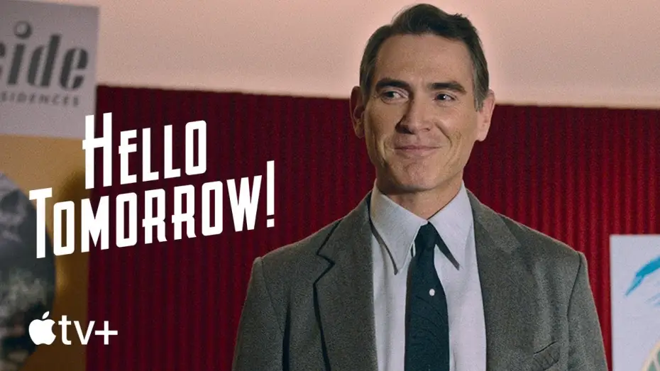 Video for the series Hello Tomorrow! — Official Trailer