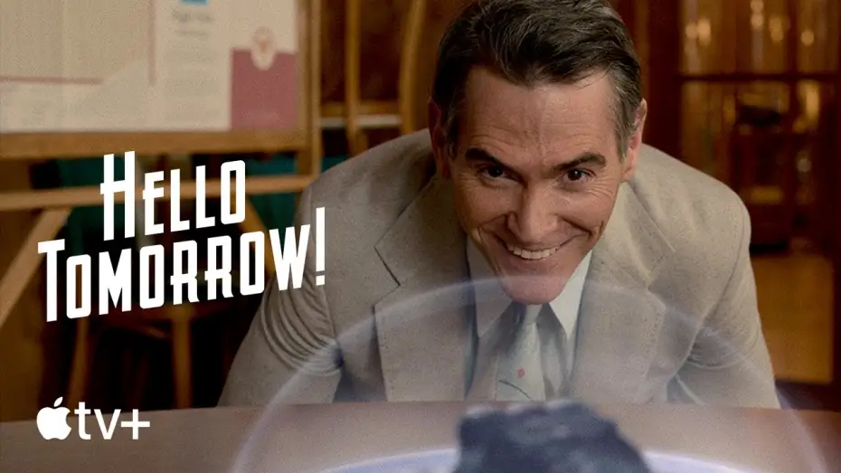 Video for the series Hello Tomorrow! — First Look