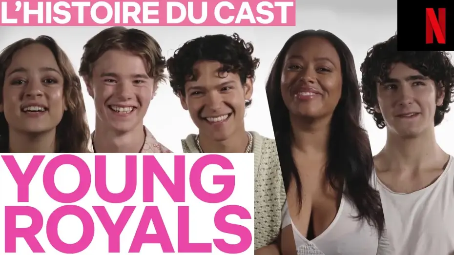 Video for the series Young Royals — Rencontre avec les acteurs et actrices de Young Royals