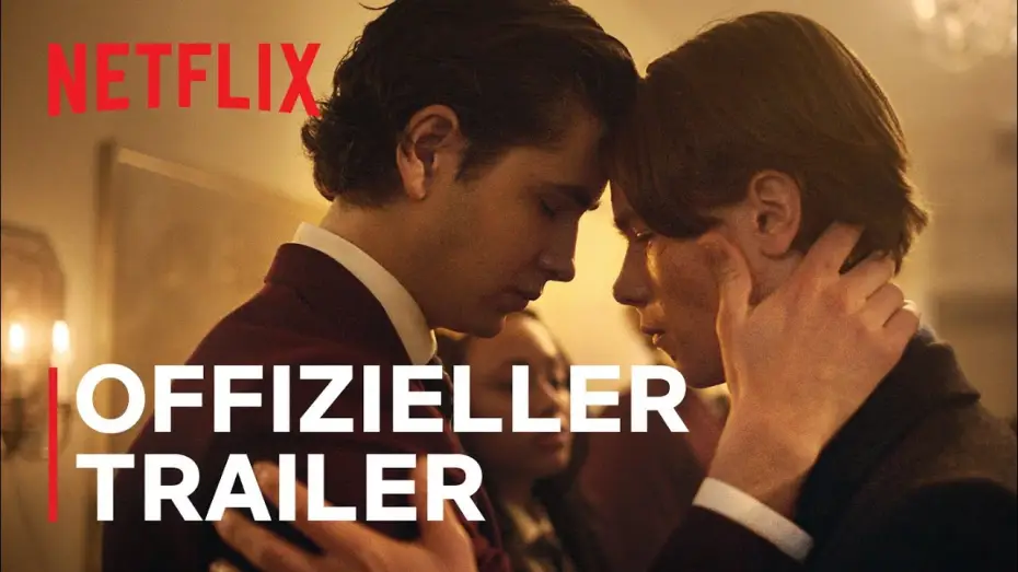 Video for the series Young Royals — Young Royals | Offizieller Trailer | Netflix