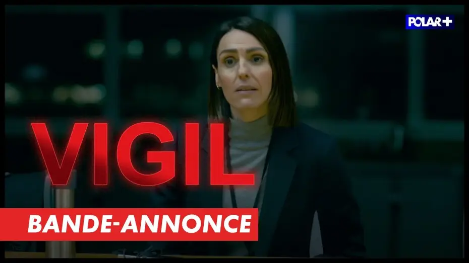 Video for the series Vigil — Vigil - Bande-annonce