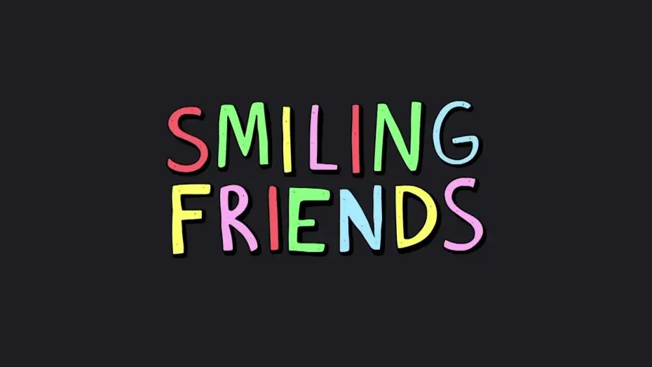 Video for the series Smiling Friends — Smiling Friends Intro "Music"