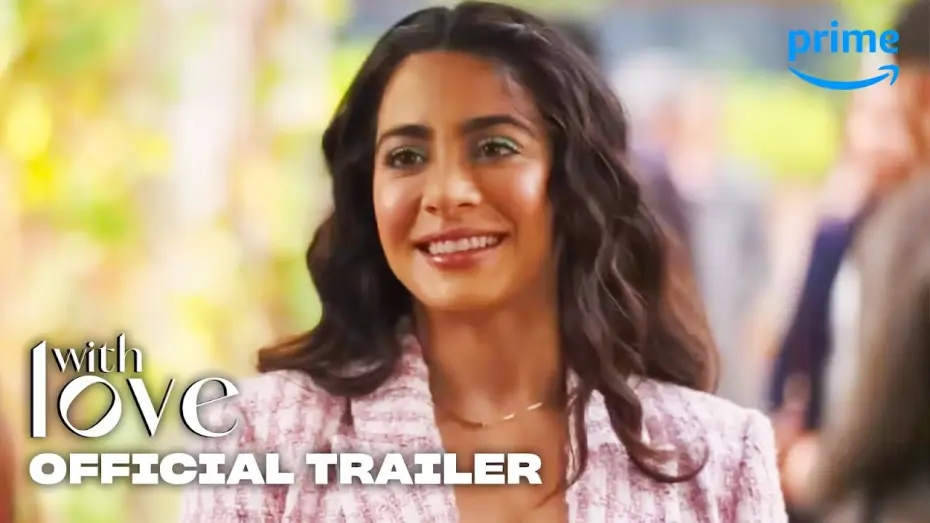 Video for the series With Love — With Love - Official Trailer | Prime Video