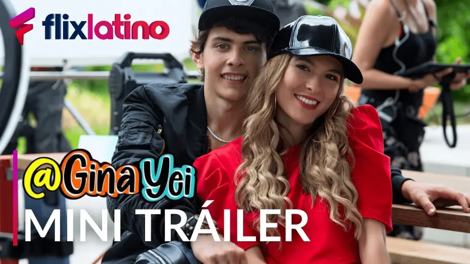 Video for the series Gina Yei — GINA YEI S2 | MiniTráiler | FlixLatino