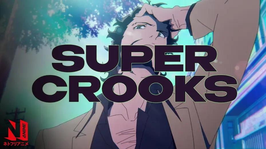 Video for the series Super Crooks — OP (Clean) | ALPHA - TOWA TEI with Taprikk Sweezee