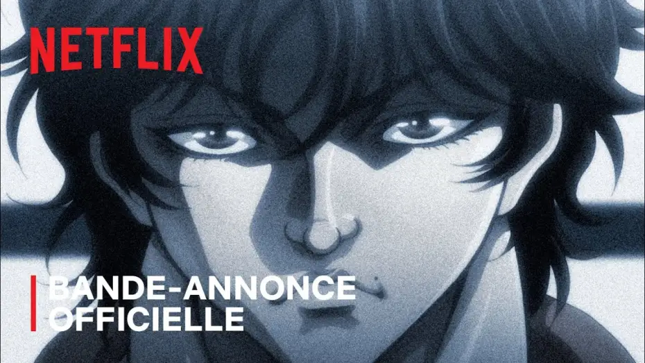 Video for the series Baki Hanma — Baki Hanma | Bande-annonce officielle VOSTFR | Netflix France