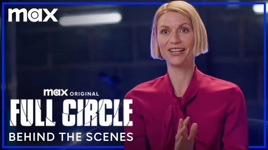 Video for the series Full Circle — Claire Danes & The Cast of Full Circle Behind The Scenes