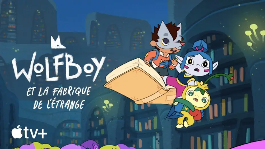 Video for the series Wolfboy and the Everything Factory — Bande-annonce officielle