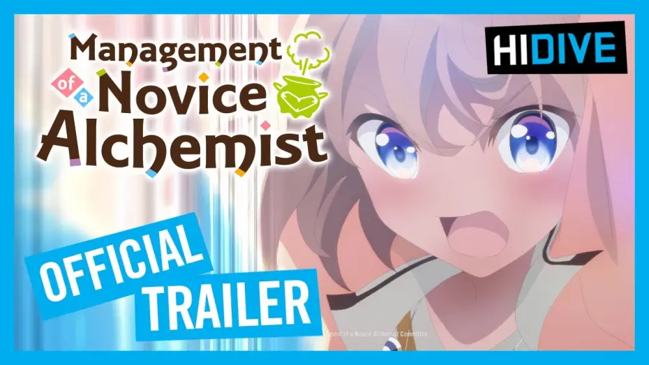 Video for the series Management of a Novice Alchemist — Management of a Novice Alchemist Official Trailer
